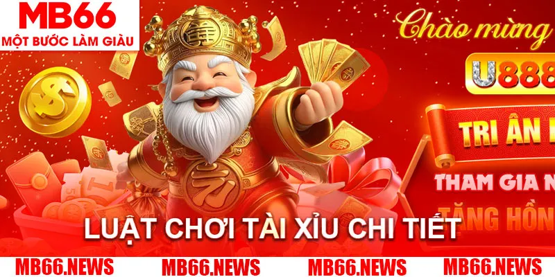 Luật chơi tài xỉu chi tiết cho hội viên mới tham gia&nbsp;